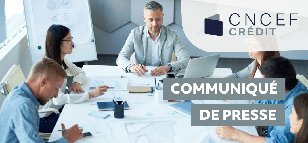 Communiqué de presse - CNCEF CREDIT - Christelle Molin-Mabille et Côme Robet